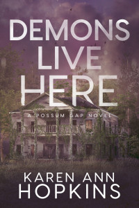 Karen Ann Hopkins — Demons Live Here