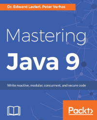 Dr. Edward Lavieri — Mastering Java 9