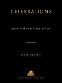 Angelou, Maya — Celebrations