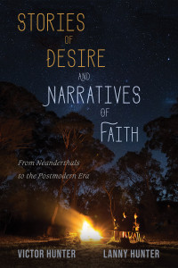 Victor Hunter;Lanny Hunter; — Stories of Desire and Narratives of Faith