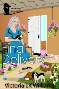 Victoria LK Williams — Final Delivery (Mrs. Avery's Adventures, #2)