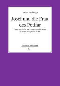 Marko, Patrick (patrick.marko@uni-graz.at) — Josef und die Frau des Potifar