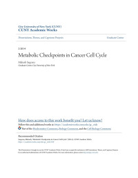 Mahesh Saqcena — Metabolic Checkpoints in Cancer Cell Cycle