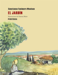 Constance Fenimore Woolson — El Jardín