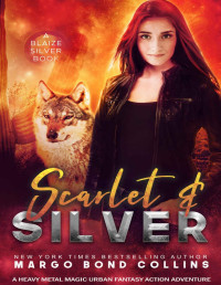 Margo Bond Collins — Scarlet and Silver