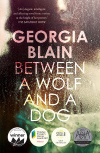 Georgia Blain — Between a Wolf and a Dog