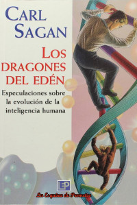 Carl Sagan — Los dragones del edén