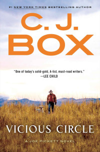 C. J. Box — Vicious Circle (A Joe Pickett Novel)