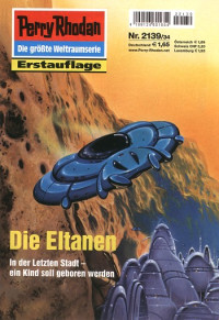 Hoffmann, Horst — [Perry Rhodan 2139] • Die Eltanen