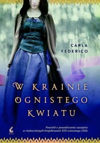 Carla Federico — W krainie ognistego kwiatu