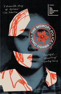 Yoko Ogawa — The Memory Police