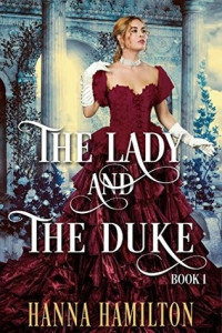 Hanna Hamilton  — The Lady And The Duke