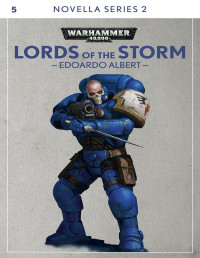 Edoardo Albert — Lords of the Storm