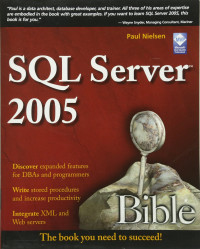 Paul Nielsen — SQL Server 2005 Bible