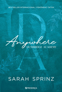 Sarah Sprinz — Anywhere Dunbridge Academy