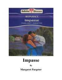 Margaret Pargeter — Impasse