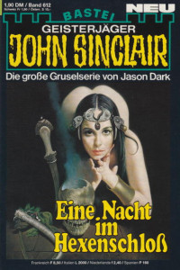 Dark, Jason — [John Sinclair 0612] • Eine Nacht im Hexenschloß