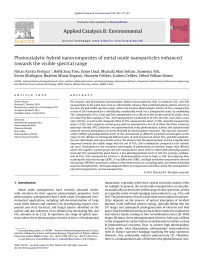 Nihan Kosku Perkgoz — Photocatalytic hybrid nanocomposites of metal oxide nanoparticles enhanced towards the visible spectral range