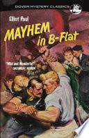 Elliot Paul — Mayhem in B-Flat
