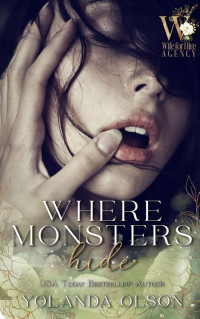 Yolanda Olson — Where Monsters Hide