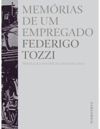 Federigo Tozzi — Memórias de um empregado