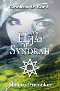 Mónica Prelooker — Las hijas de Syndrah