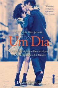 David Nicholls [Nicholls, David] — Um Dia