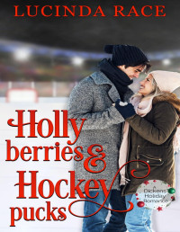 Lucinda Race — Holly Berries and Hockey Pucks