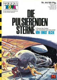 Vlcek, Ernst — [Terra Nova 44] • Die Pulsierenden Sterne