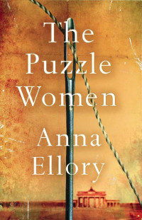 Anna Ellory — The Puzzle Women