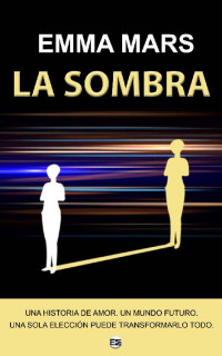 Emma Mars — La Sombra