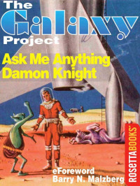 Damon Knight — Ask Me Anything