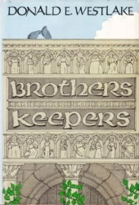 Donald E Westlake — Brothers Keepers