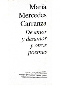 María Mercedes Carranza — De Amor y Desamor y Otros Poemas