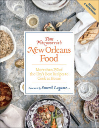  — Tom Fitzmorris's New Orleans Food