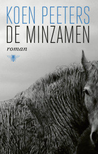 Koen Peeters — De minzamen