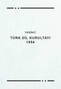 Kolektif — Yedinci Türk Dil Kurultayı 1954