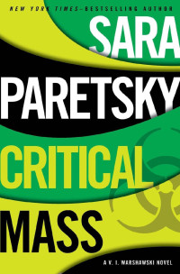 Sara Paretsky — V.I. Warshawski 16 - Critical Mass