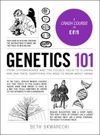 Beth Skwarecki — Genetics 101