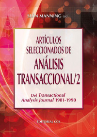 Sean Manning — Artículos seleccionados de análisis transaccional 2 (Campus) (Spanish Edition)