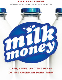 Kirk Kardashian — Milk Money