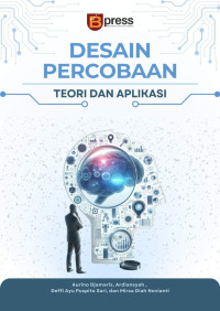 Aurino Djamaris, Ardiansyah, Deffi Ayu Puspito Sari, Mirsa Diah Novianti — Desain Percobaan: Teori dan Aplikasi