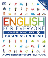 Victoria Boobyer — English for Everyone. Course Book Level 1: Business English