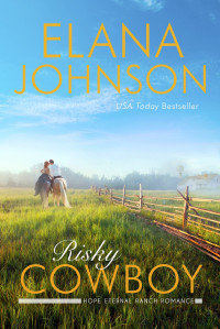 Elana Johnson — Risky Cowboy