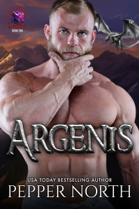 Pepper North — Argenis (Fated Dragon Daddies Book 2)