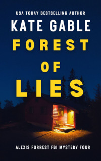 Kate Gable — Forest of Lies