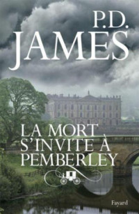 James PD — La mort s'invite à pemberley