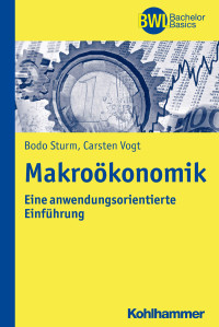 Bodo Sturm, Carsten Vogt — Makroökonomik