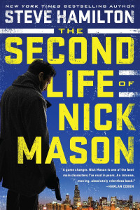 Steve Hamilton — The Second Life of Nick Mason