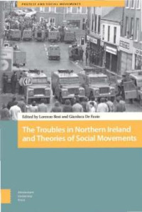 Lorenzo Bosi;Gianluca De Fazio; — The Troubles in Northern Ireland and Theories of Social Movements